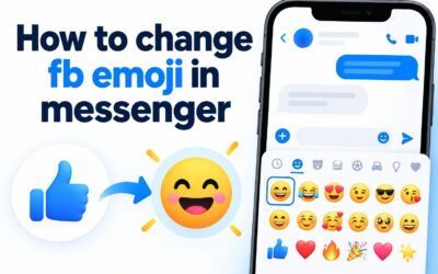 How to Change FB Emoji in Messenger: Step-by-Step Guide (2026)